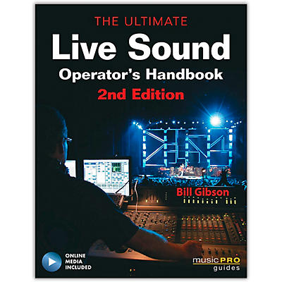 Hal Leonard The Ultimate Live Sound Operator's Handbook 2nd Edition (Book/Online Media)