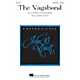 Hal Leonard The Vagabond SATB Chorus and Solo composed by John Leavitt