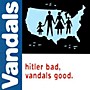 Alliance The Vandals - Hitler Bad, Vandals Good