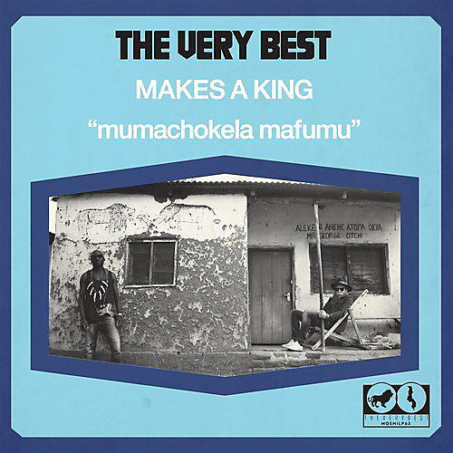 The Very Best - Makes a King