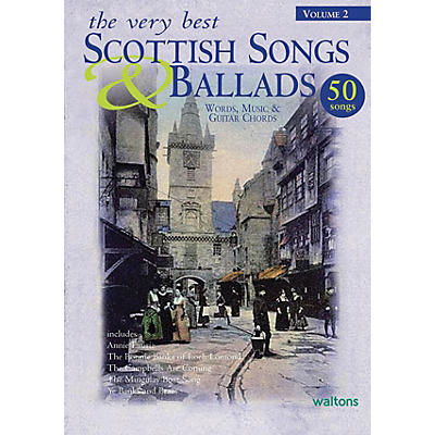 Waltons The Very Best Scottish Songs & Ballads - Volume 2 Waltons Irish Music Books Series