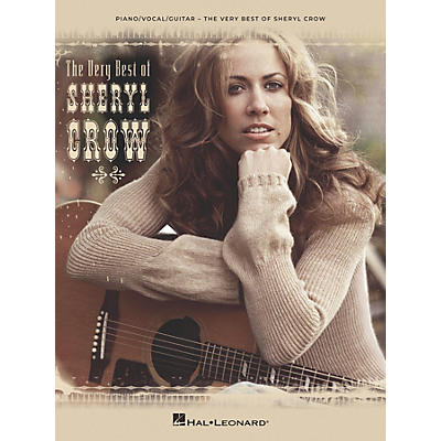 Hal Leonard The Very Best of Sheryl Crow Piano/Vocal/Guitar Songbook