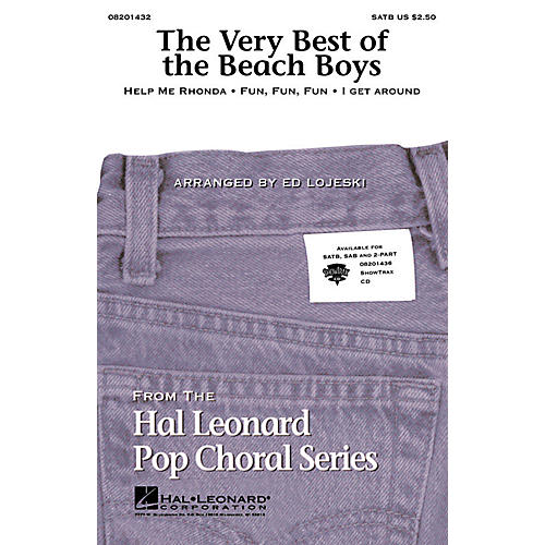 Hal Leonard The Very Best of the Beach Boys (Medley) 2-Part by The Beach Boys Arranged by Ed Lojeski