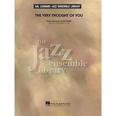 Hal Leonard The Very Thought of You Jazz Band Level 4 Arranged by George Stone