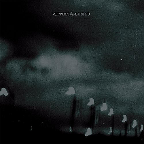 The Victims - Sirens