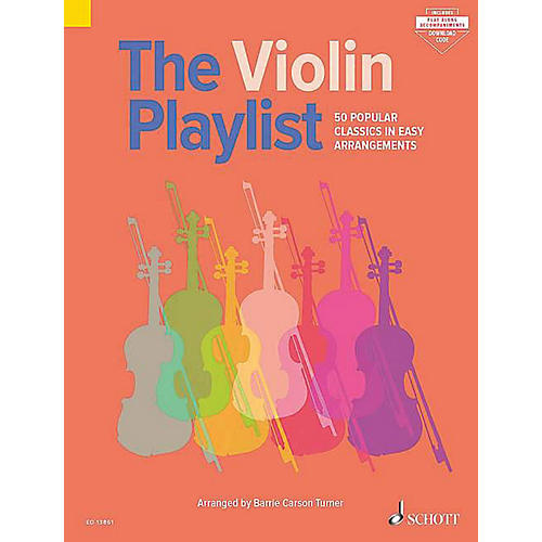 Schott The Violin Playlist (50 Popular Classics in Easy Arrangements) String Series Softcover Audio Online