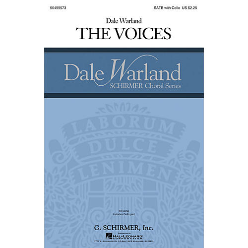 G. Schirmer The Voices (Dale Warland Choral Series) SATB with Cello composed by Dale Warland