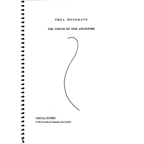 Novello The Voices of Our Ancestors (for SATB chorus, brass quintet and organ) SATB Score by Thea Musgrave