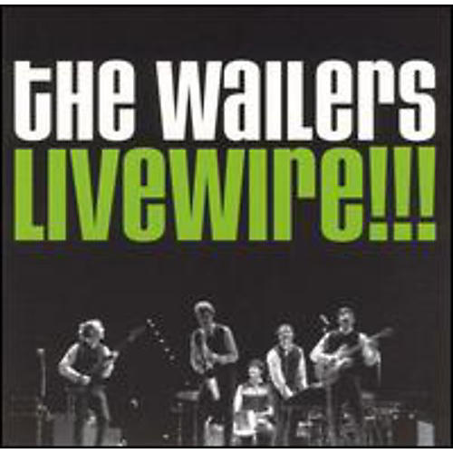 The Wailers - Livewire