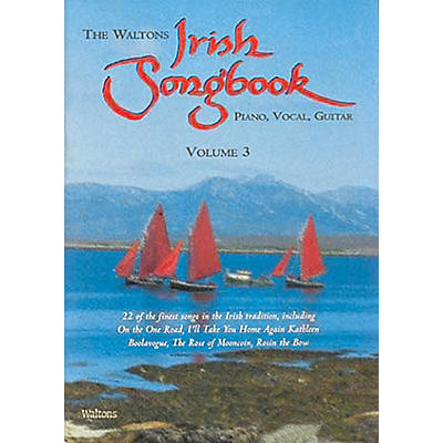 Waltons The Waltons Irish Songbook - Volume 3 Waltons Irish Music Books Series Softcover