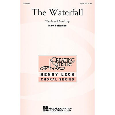Hal Leonard The Waterfall 3 Part Treble composed by Mark Patterson