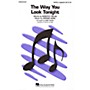 Hal Leonard The Way You Look Tonight (SATB a cappella) SATB a cappella arranged by Kirby Shaw