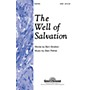 Shawnee Press The Well of Salvation SATB composed by Stan Pethel