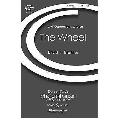 Boosey and Hawkes The Wheel (CME Conductor's Choice) SATB composed by David Brunner