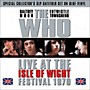 ALLIANCE The Who - Live at the Isle of Wight Festival 1970