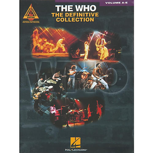 The Who Definitive Collection Guitar Tab Songbook Volumes A-E