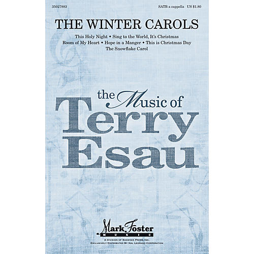 Shawnee Press The Winter Carols SATB a cappella composed by Terry Esau