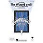 Hal Leonard The Wizard and I (from Wicked) ShowTrax CD Arranged by Ed Lojeski