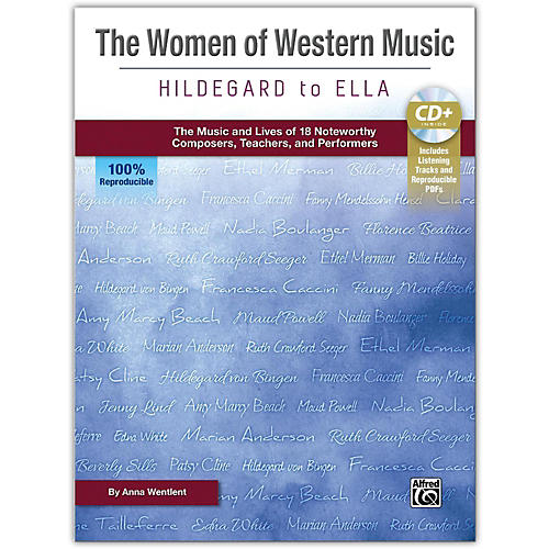 The Women of Western Music: Hildegard to Ella Book & Enhanced CD Grades 5 & up