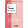 Shawnee Press The Wonder of Grace SATB composed by Joseph M. Martin