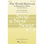 Boosey and Hawkes The World Beloved: A Bluegrass Mass (Sing a New Song Series) Vocal Score composed by Carol Barnett