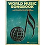 Hal Leonard The World Music Songbook - More Than 100 Folksongs From Countries Across The Globe P/V/G Songbook