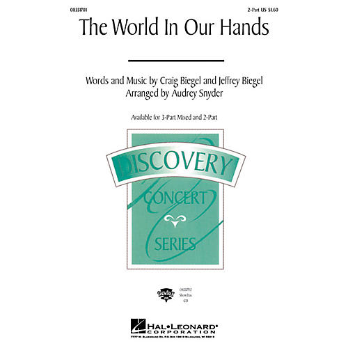 Hal Leonard The World in Our Hands ShowTrax CD Arranged by Audrey Snyder
