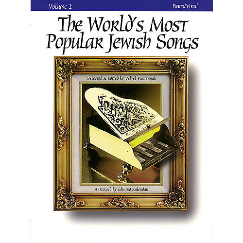 The World's Most Popular Jewish Songs for Piano (Volume 2) Tara Books Series