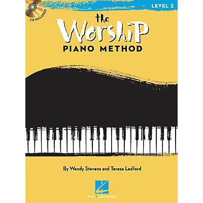 Hal Leonard The Worship Piano Method (Book 2) Piano Method Series Softcover with CD Written by Wendy Stevens