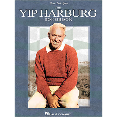 Hal Leonard The Yip Harburg Songbook 2nd Edition arranged for piano, vocal, and guitar (P/V/G)