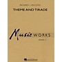 Hal Leonard Theme and Tirade Concert Band Level 3.5 Composed by Richard L. Saucedo