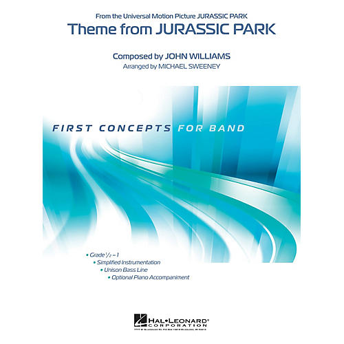 Hal Leonard Theme from Jurassic Park Concert Band Level 0.5 Arranged by Michael Sweeney