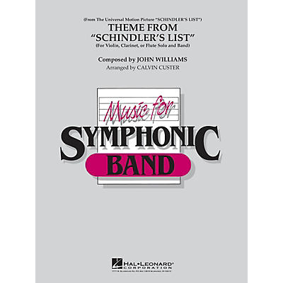 Hal Leonard Theme from Schindler's List Concert Band Level 4 by Itzhak Perlman Arranged by Calvin Custer