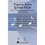 Hal Leonard Theme from Spider Man TBB by Michael Bublé Arranged by Kirby Shaw