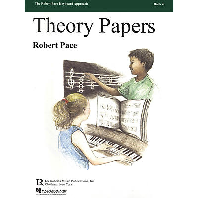 Lee Roberts Theory Papers (Book 4) Pace Piano Education Series Softcover