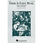 Hal Leonard There Is Faint Music SSA composed by Dan Forrest