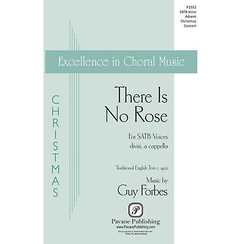 PAVANE There Is No Rose SATB DV A Cappella composed by Guy Forbes