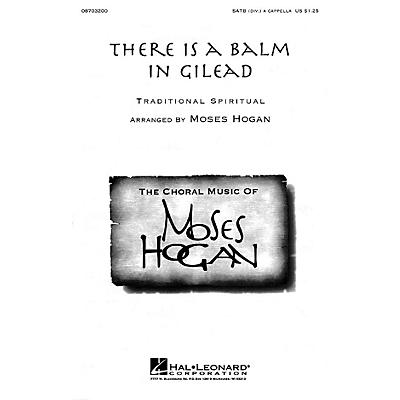 Hal Leonard There Is a Balm in Gilead SATB DV A Cappella arranged by Moses Hogan