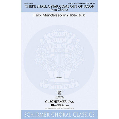 G. Schirmer There Shall a Star Come Out of Jacob SATB composed by Felix Mendelssohn