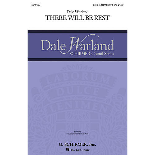 G. Schirmer There Will Be Rest (Dale Warland Choral Series) SATB composed by Dale Warland