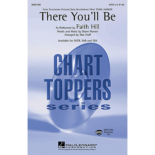 Hal Leonard There You'll Be (from Pearl Harbor) (SATB) SATB by Faith Hill arranged by Mac Huff