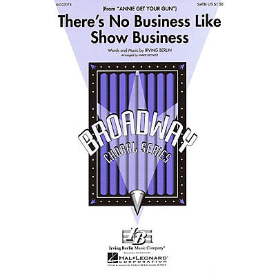 Hal Leonard There's No Business Like Show Business (from Annie Get Your Gun) 2-Part Arranged by Mark Brymer