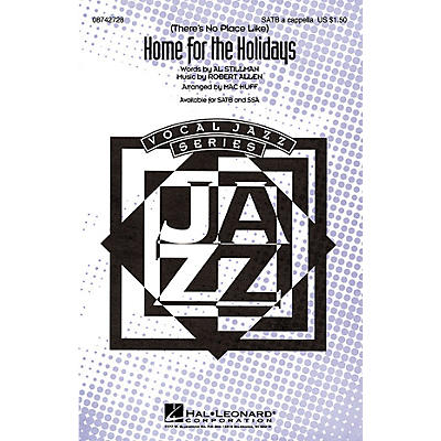 Hal Leonard (There's No Place Like) Home for the Holidays (SATB a cappella) SATB a cappella arranged by Mac Huff