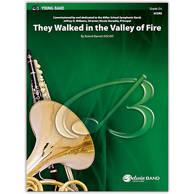 BELWIN They Walked in the Valley of Fire Conductor Score 2.5 (Easy to Medium Easy)