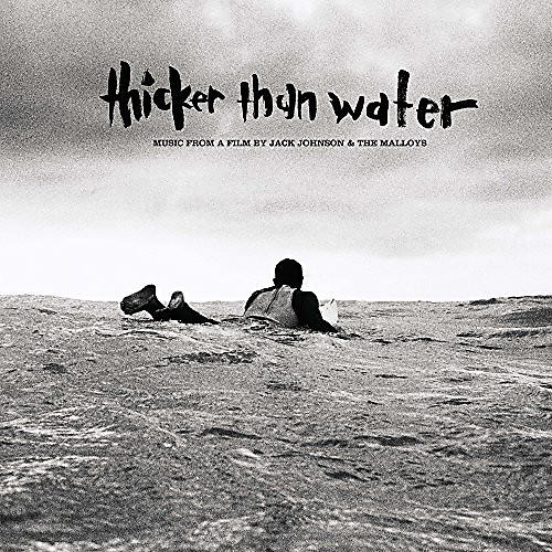 Thicker Than Water (Original Soundtrack)