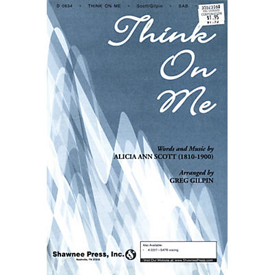 Hal Leonard Think On Me SAB