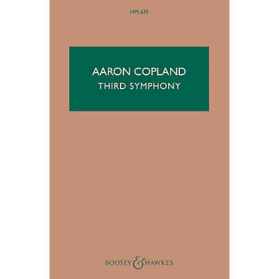 Boosey and Hawkes Third Symphony Boosey & Hawkes Scores/Books Series Composed by Aaron Copland