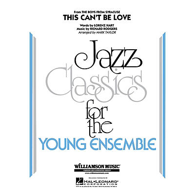 Hal Leonard This Can't Be Love Jazz Band Level 3 Arranged by Mark Taylor