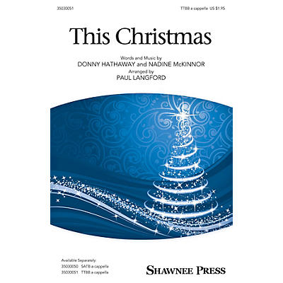 Shawnee Press This Christmas TTBB A Cappella arranged by Paul Langford