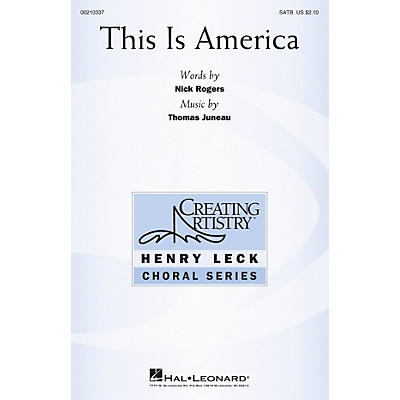 Hal Leonard This Is America SATB composed by Thomas Juneau